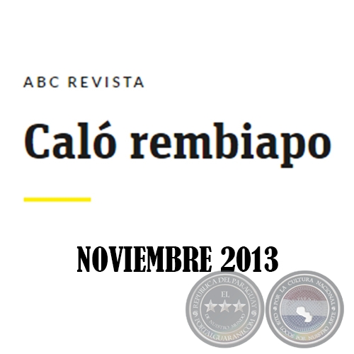 Cal Rembiapo - ABC Revista - Noviembre 2013 